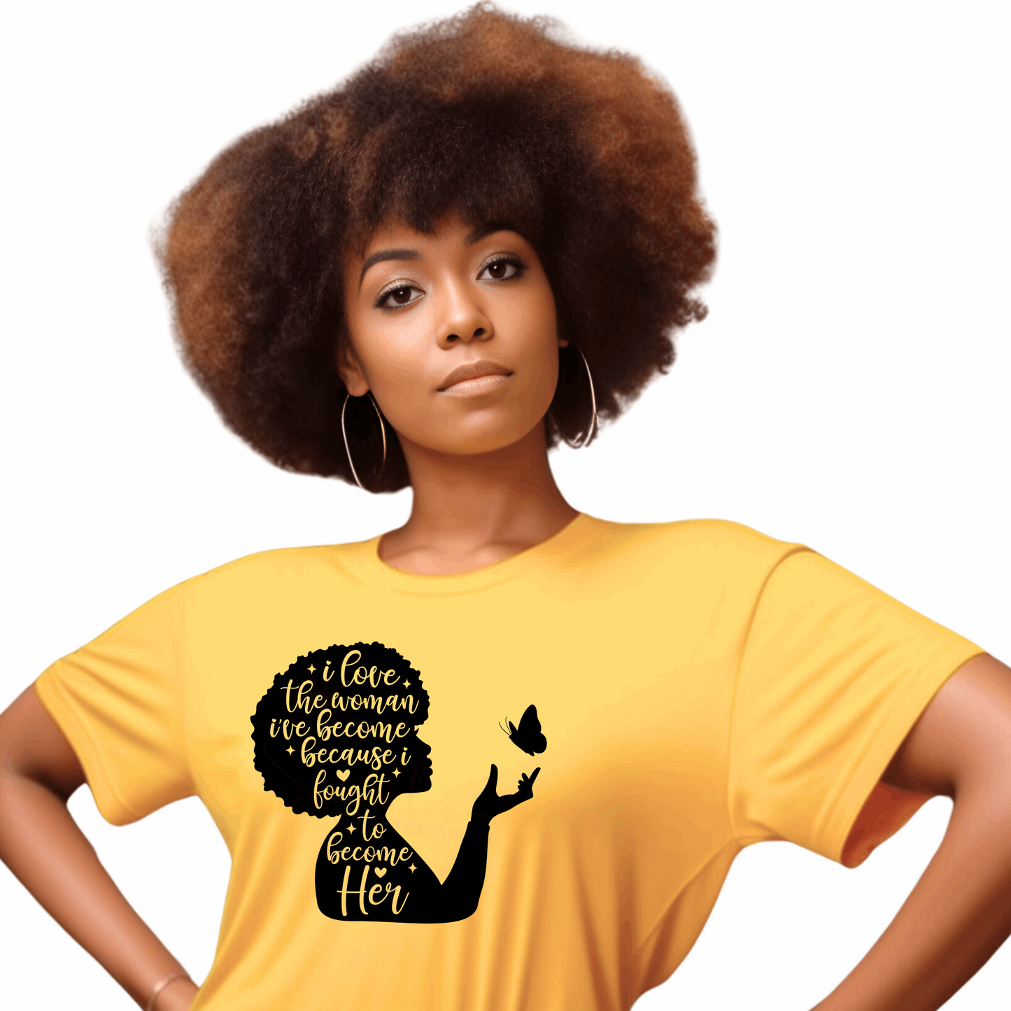 I love the woman I've become T-shirt