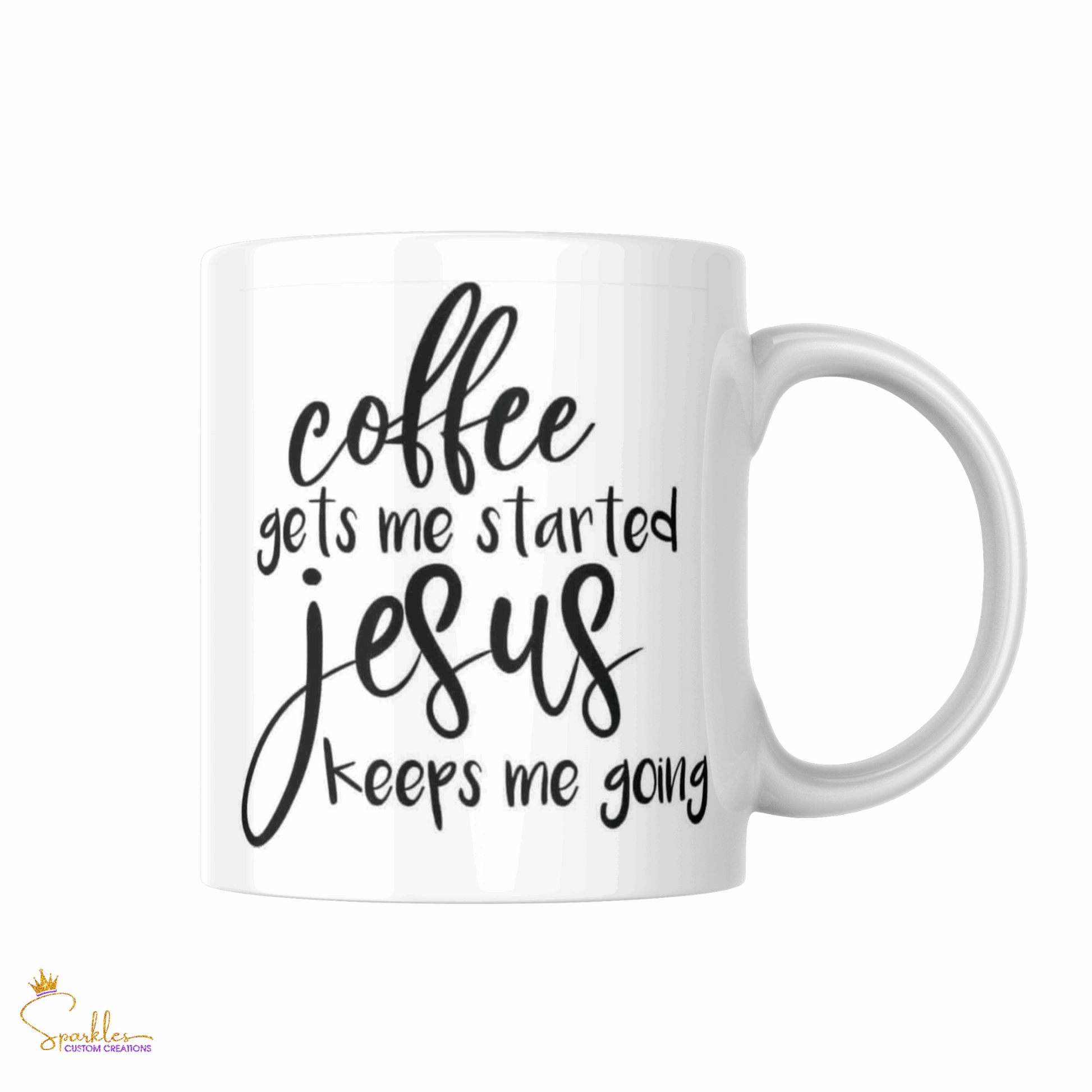 Coffee Gets Me Started, Jesus Keeps Me Going Mug - Inspirational Sip for Your Day